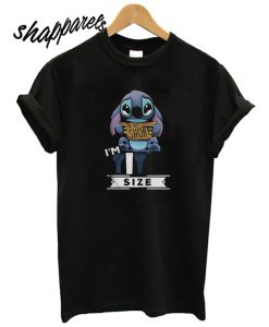 I’m Not Short I’m Stitch Size T shirt