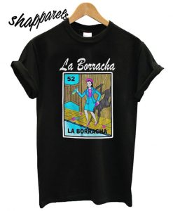 La Borracha T shirt