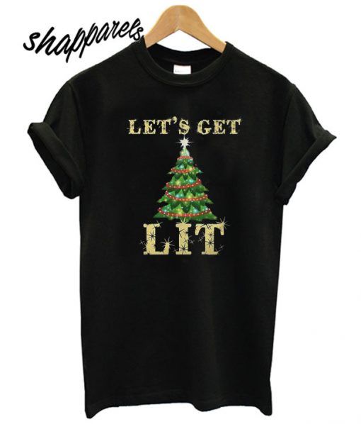 Lets Get Lit Funny Christmas Drinking T shirt