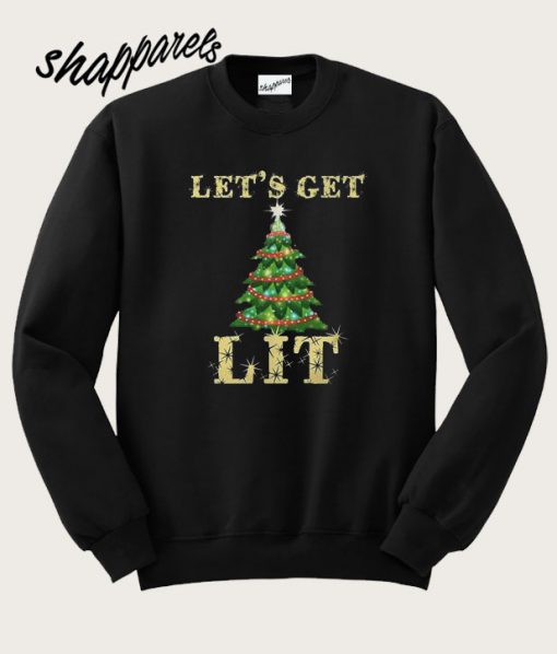 Lets Get Lit Funny Christmas Drinking Sweatshirt