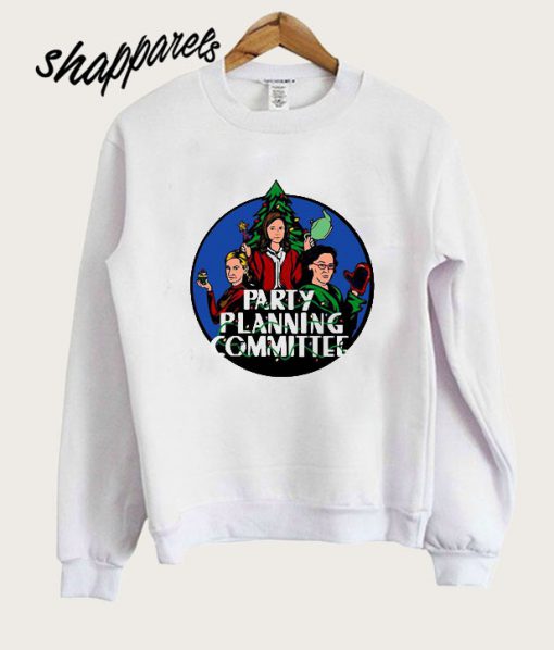 Party Planning Committee Christmas Sweatshirt