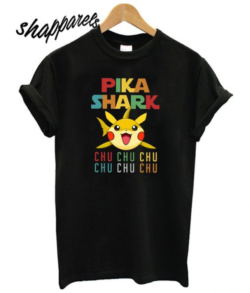 Pika Shark Chu Chu Chu T shirt