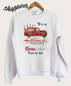 Snoopy It’s a Hallmark Christmas movies Coors Light kind of day sweatshirt