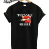 Teenage Rebel T shirt