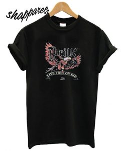 Thrills Live Free Or Die Band T shirt