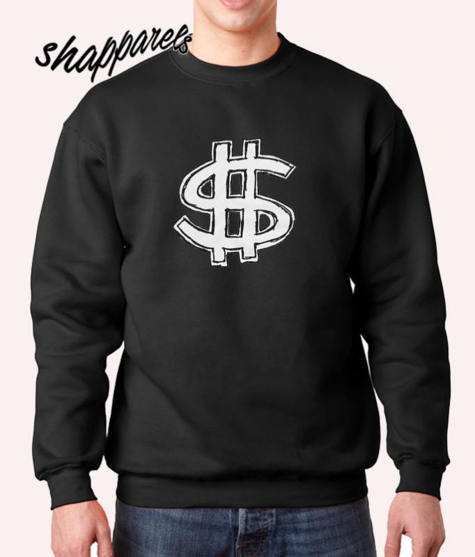 Dollar Sign Sweatshirt