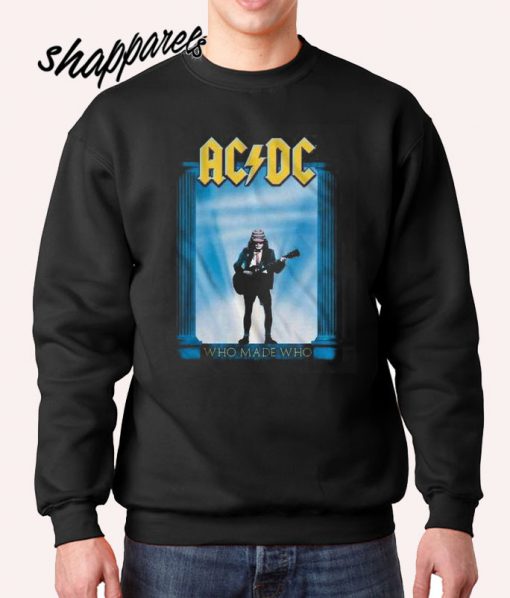 ACDC Who Made Who Smoke Sweatshirt