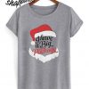 I Have A Big Package Christmas T shirt