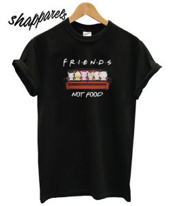 Animals friends not food T shirt