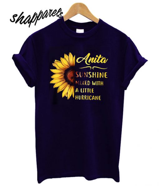 Anita Sunshine Mixed With a Little Hurricane T shirt