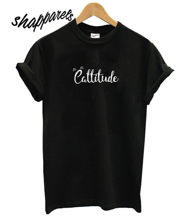 cattitude shirt