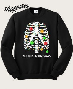 Christmas Merry X-Raymas Sweatshirt