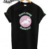 Don't Stop Believin T shirt