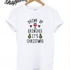 Drink Up Grinches It’s Christmas T shirt