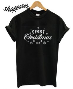 First Christmas T shirt