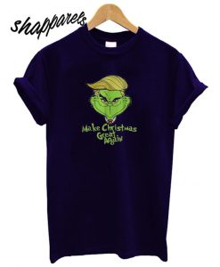 Grinches Trump make christmas great again t shirt