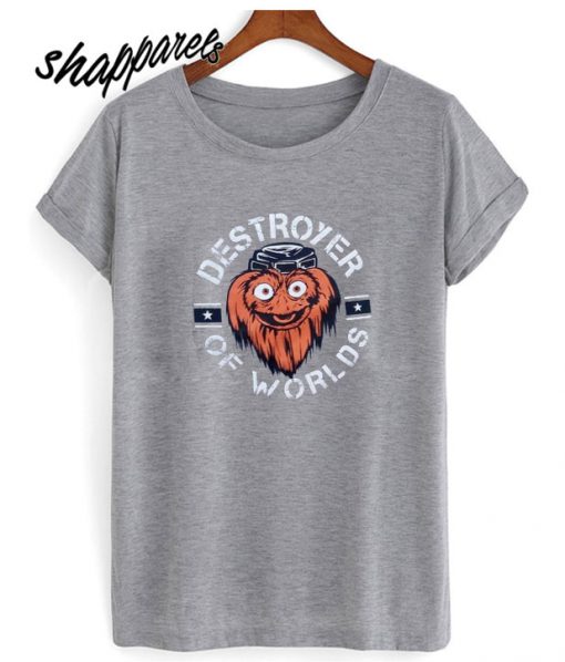Gritty Destroyer Of Worlds T shirt