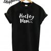 Hockey Mom T shirt