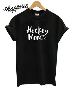 Hockey Mom T shirt