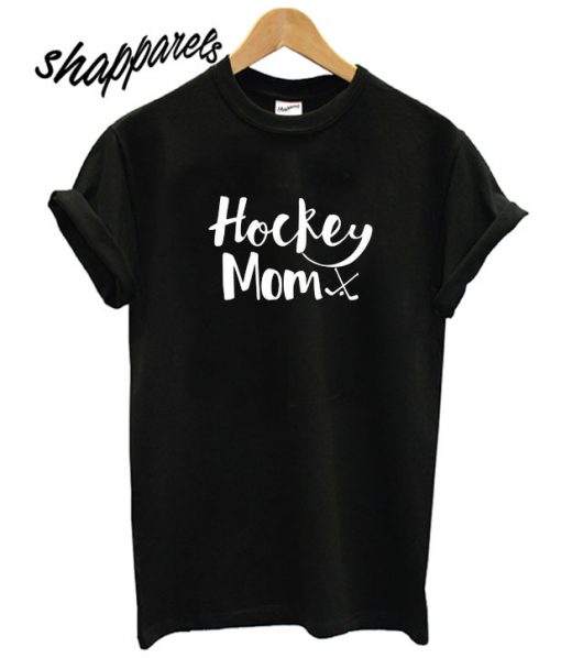 Hockey Mom T shirt