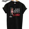 In case of accident my blood type is Diet Coke T shirt