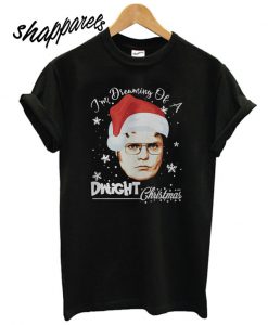 I’m Dreaming Of A Dwight Christmas T shirt