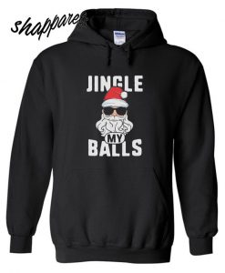 Jingle My Balls Santa Claus Holiday Hoodie