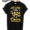 Just A Girl Who Love Cows Sunflower T shirt