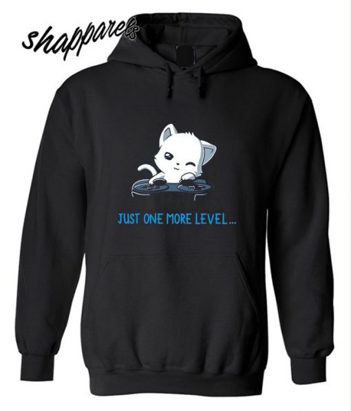 Just One More Level Hoodie