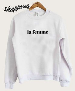 La Femme Sweatshirt