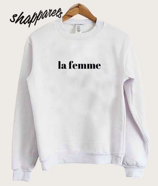 La Femme Sweatshirt