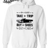 Life Is Short Eat the cake Hoodie