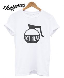 Pot Head T shirt