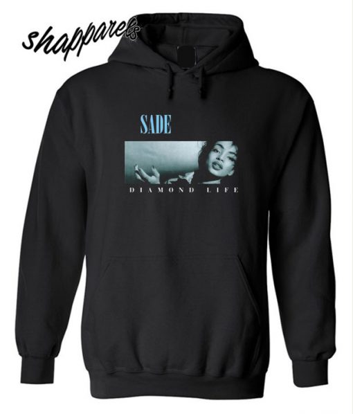 Sade Diamond Life Hoodie