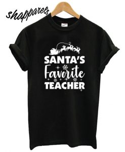 Santa's Favorite Teacher T shirt