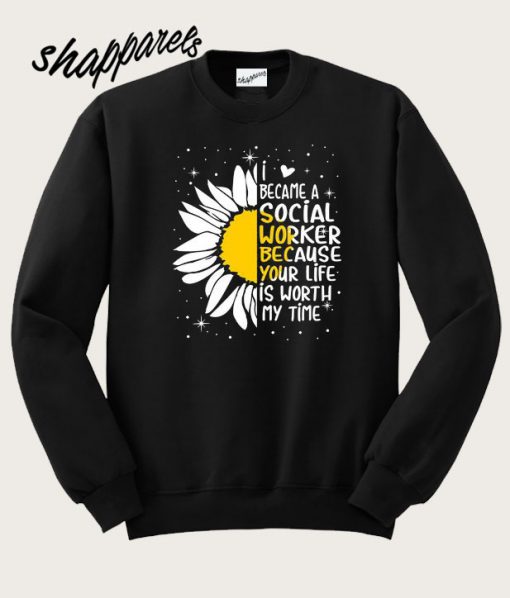 Social Worker Birthday Sweatshirt