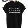 Social Worker T shirt