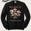 The Golden Girl Ain't Nothin' But a Christmas Party Sweatshirt