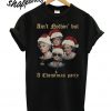 The Golden Girl Ain't Nothin' But a Christmas Party T shirt