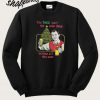 The tree isn’t the only thing getting lit this year Christmas Sweatshirt