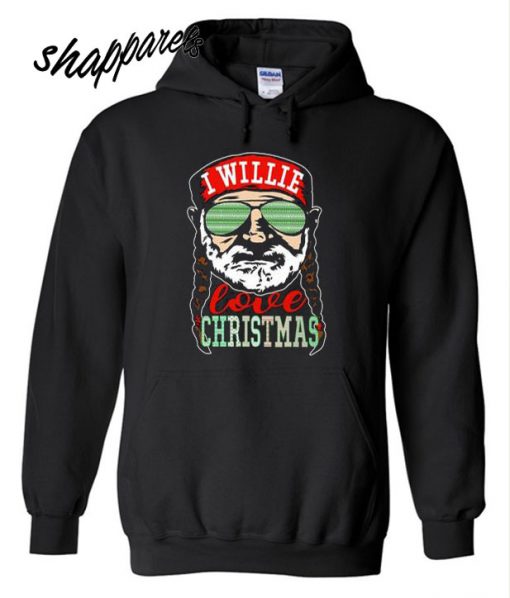 Willie Nelson I willie love Christmas Hoodie