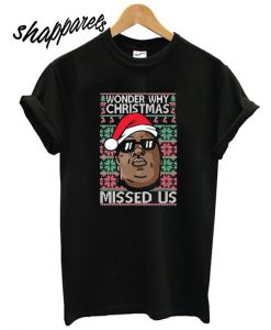 Wonder Why Christmas T shirt
