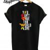 You Can’t Save The World Alone Heroes T shirt