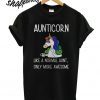 Aunticorn like a normal aunt only more awesome T shirt
