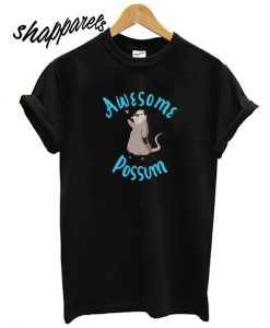 Awesome Possum T shirt