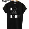 Bad Ass Babe B&W T shirt