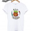 Bag Chaser T shirt