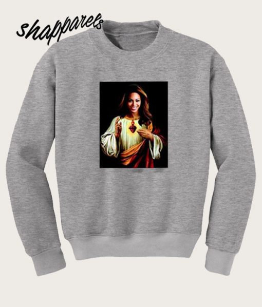 Beyonce Jesus Sweatshirt