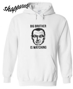 Big Brother Is Watching Hoodie