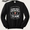 Bloody Mary Drinking Team Sweatshirt